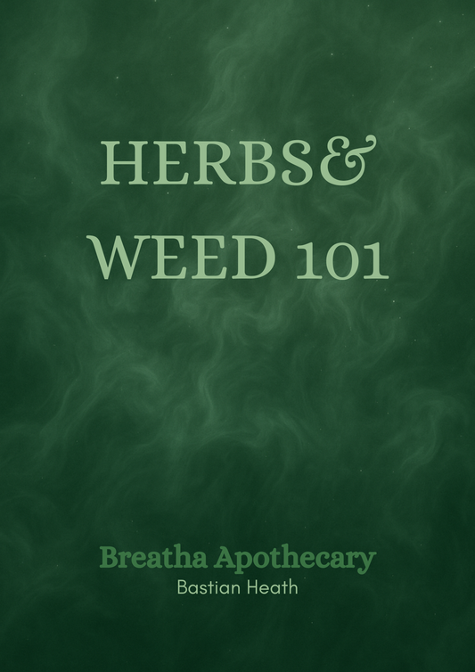 Herbs & Weed 101 Guidebook - Your Ritual Smoking Guidebook (FREE Download)